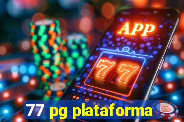 77 pg plataforma